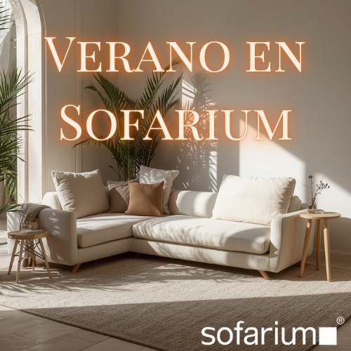 Verano Sofarium: luz, calma y diseño sin esperas
